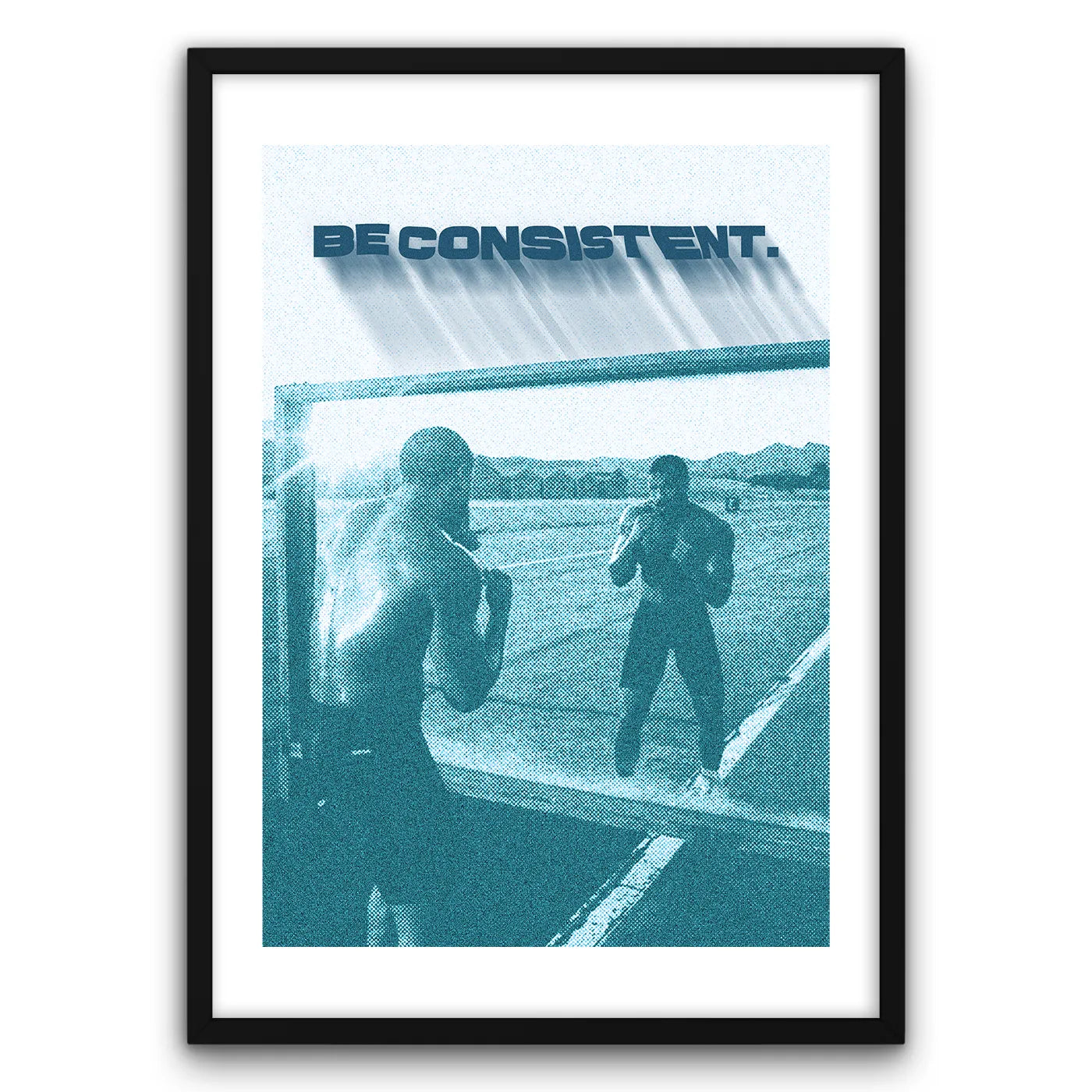 Be Consistent Plakat-Biała Krawędź-Czarna Drewniana Rama