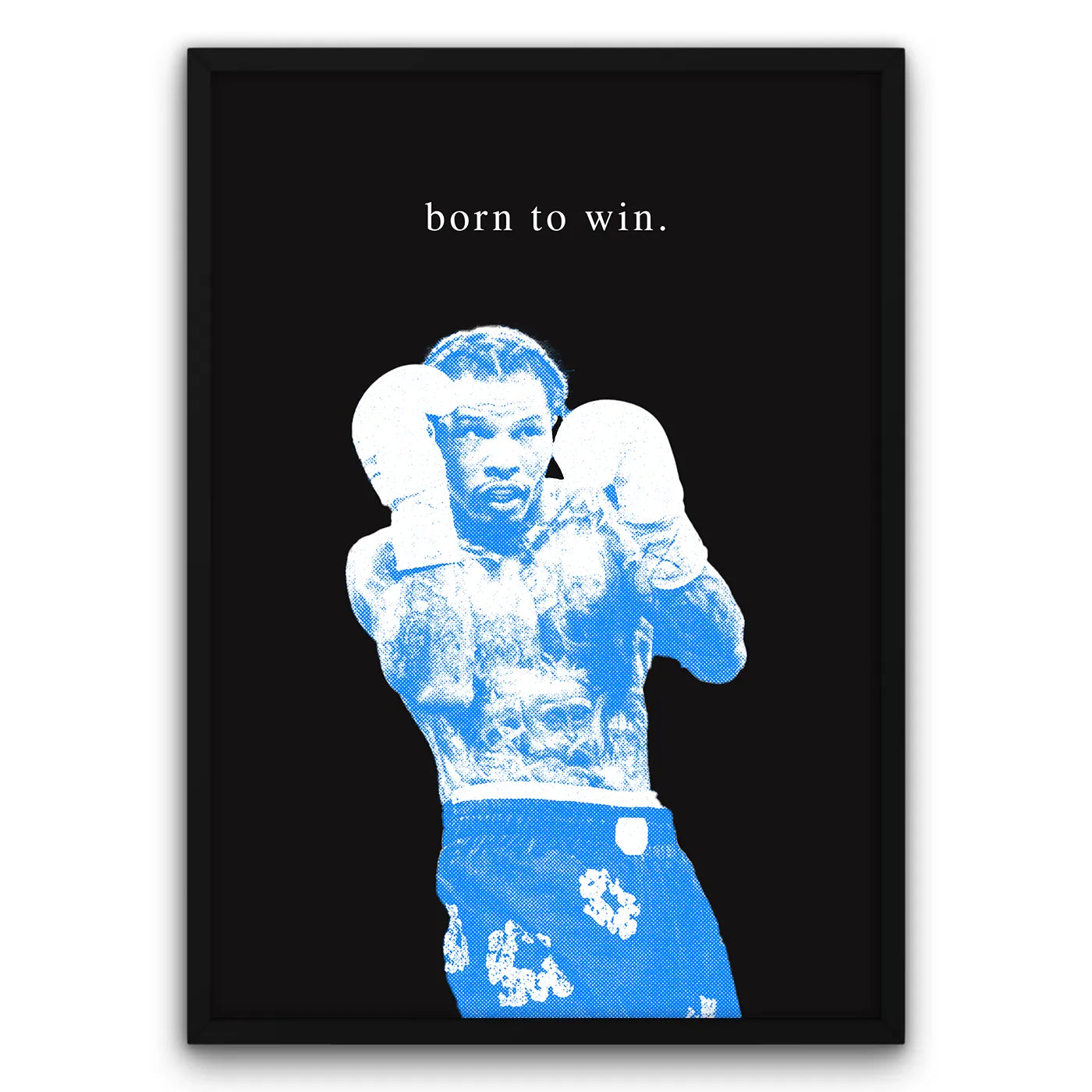 Plakat z niebieskim bokserem na czarnym tle z napisem 'born to win'