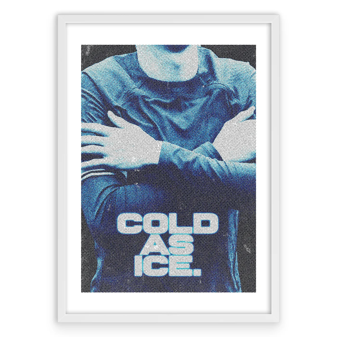 COLD AS ICE Plakat-Biała Krawędź-Biała Aluminiowa Rama