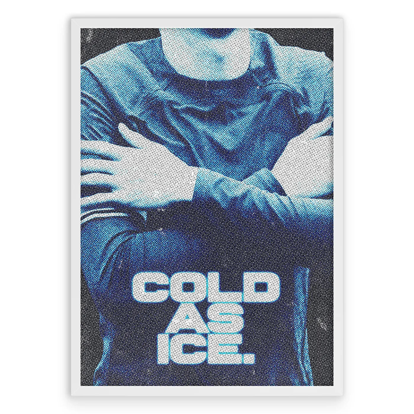 COLD AS ICE Plakat-Pełna Okładka-Biała Aluminiowa Rama