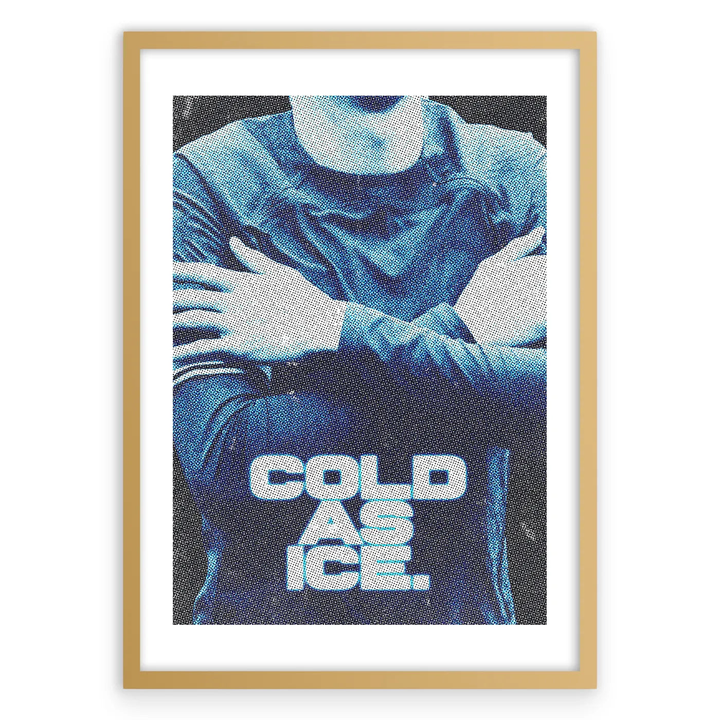 COLD AS ICE Plakat-Biała Krawędź-Złota Aluminiowa Rama