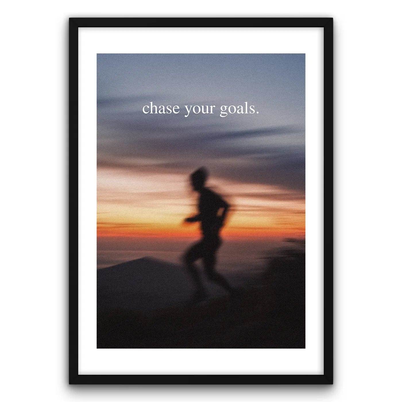 Chase Your Goals Plakat-Biała Krawędź-Czarna Drewniana Rama