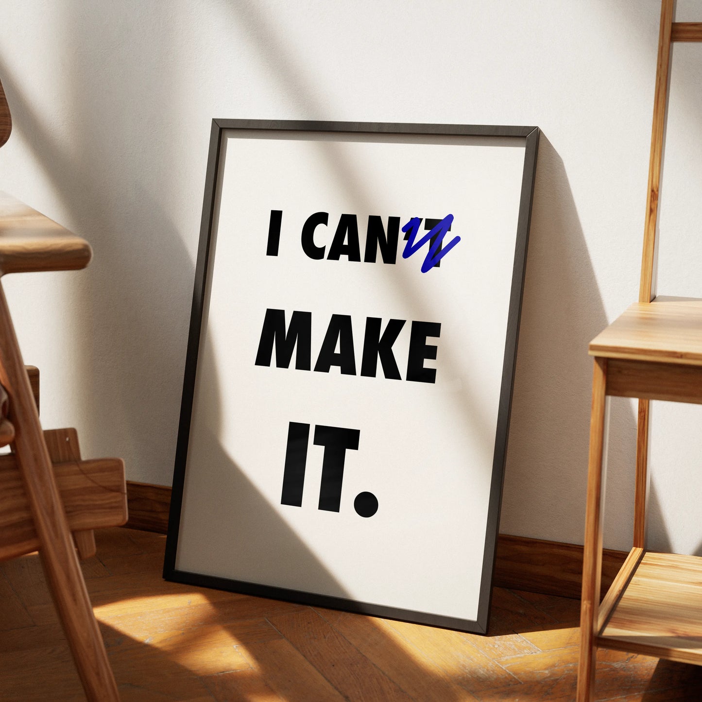 I Can Make It Plakat-Bez Ramy-