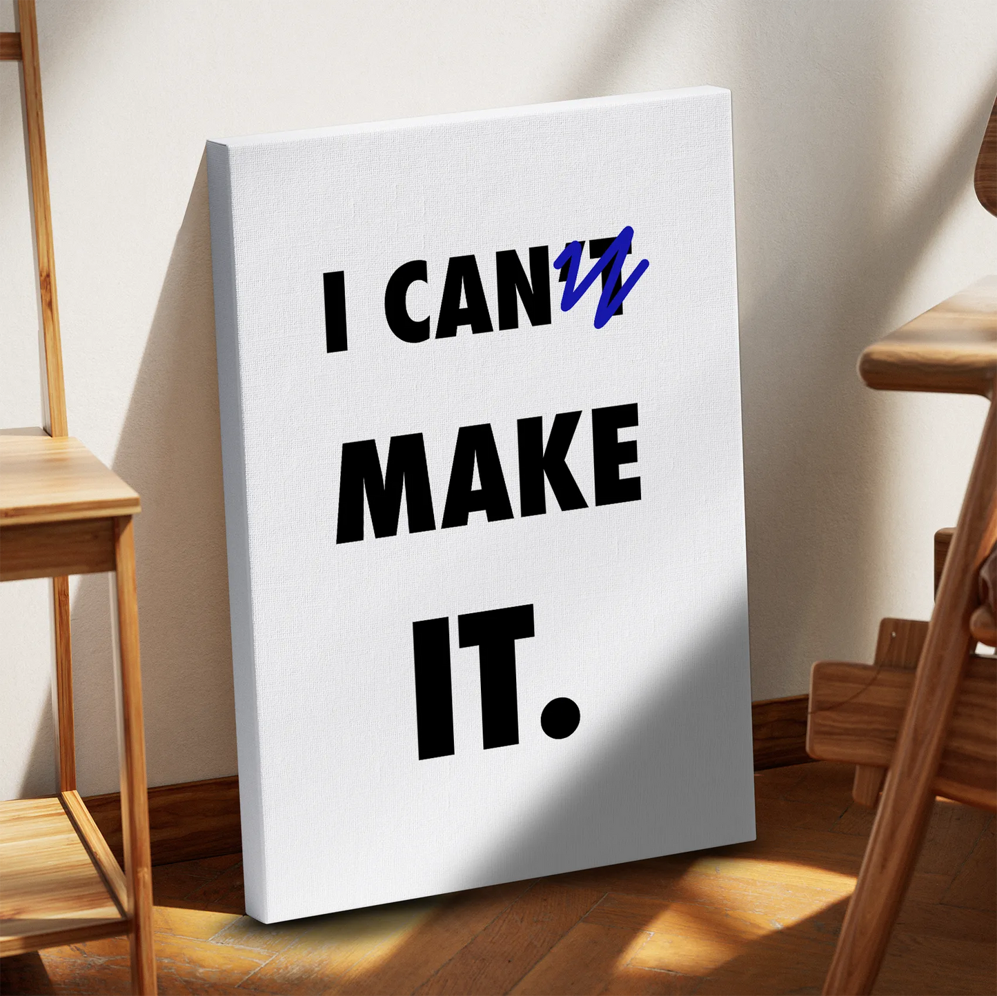 I Can Make It Obraz na Płótnie-
