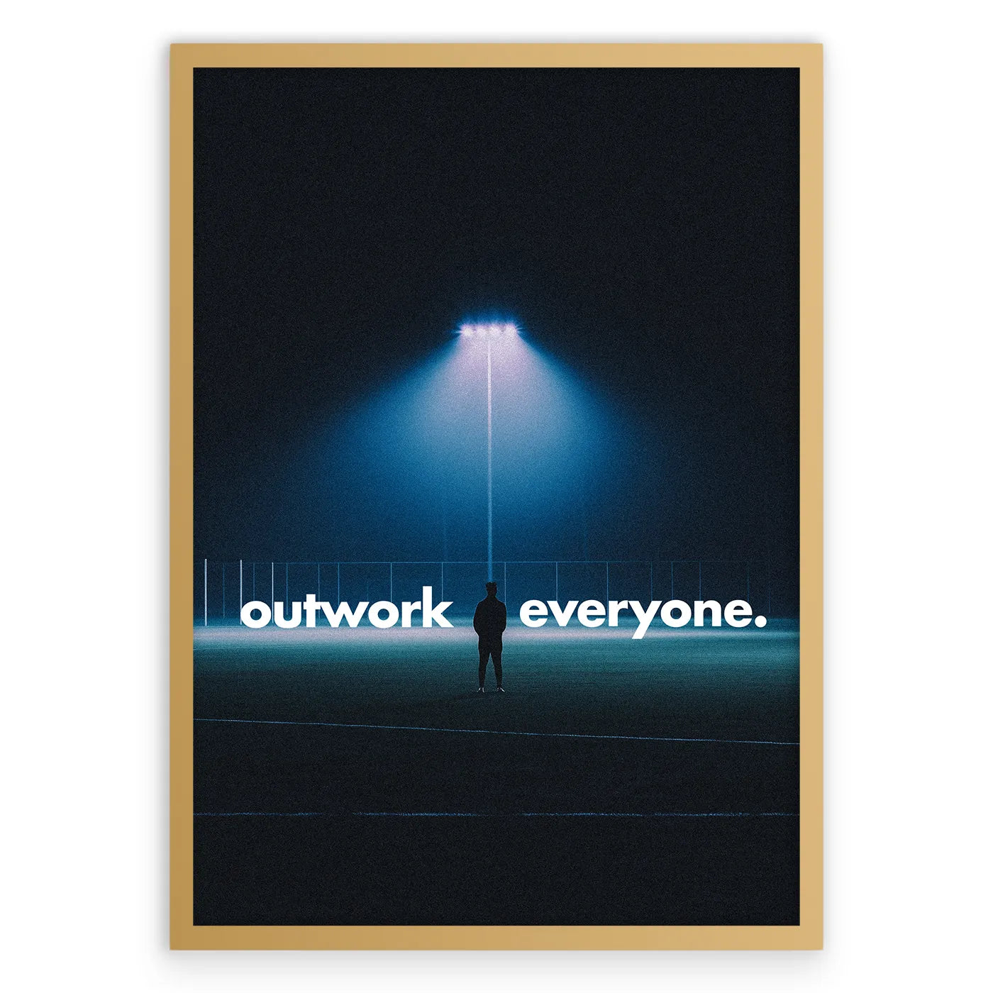 Outwork Everyone Plakat-Pełna Okładka-Złota Aluminiowa Rama