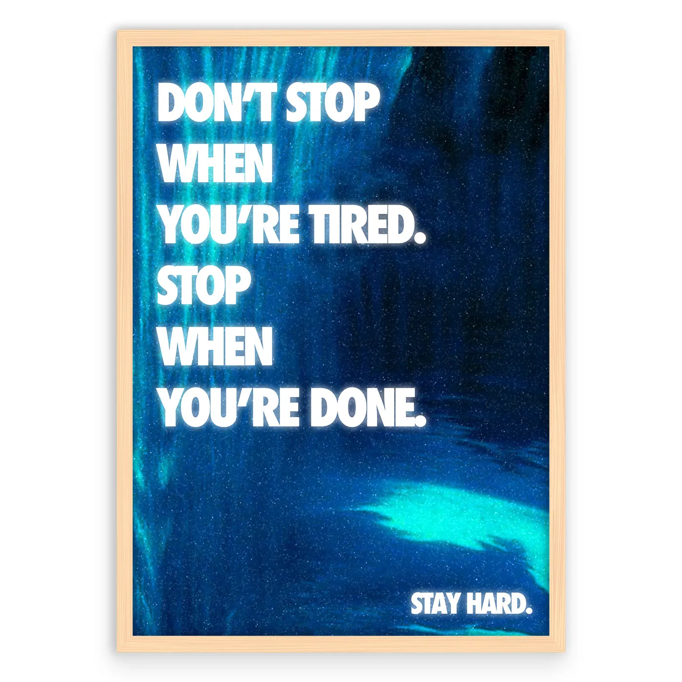 Stay Hard Plakat-Pełna Okładka-Naturalna Drewniana Rama