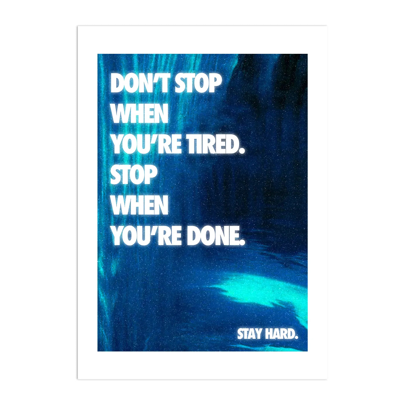Stay Hard Plakat-Biała Krawędź-Bez Ramy