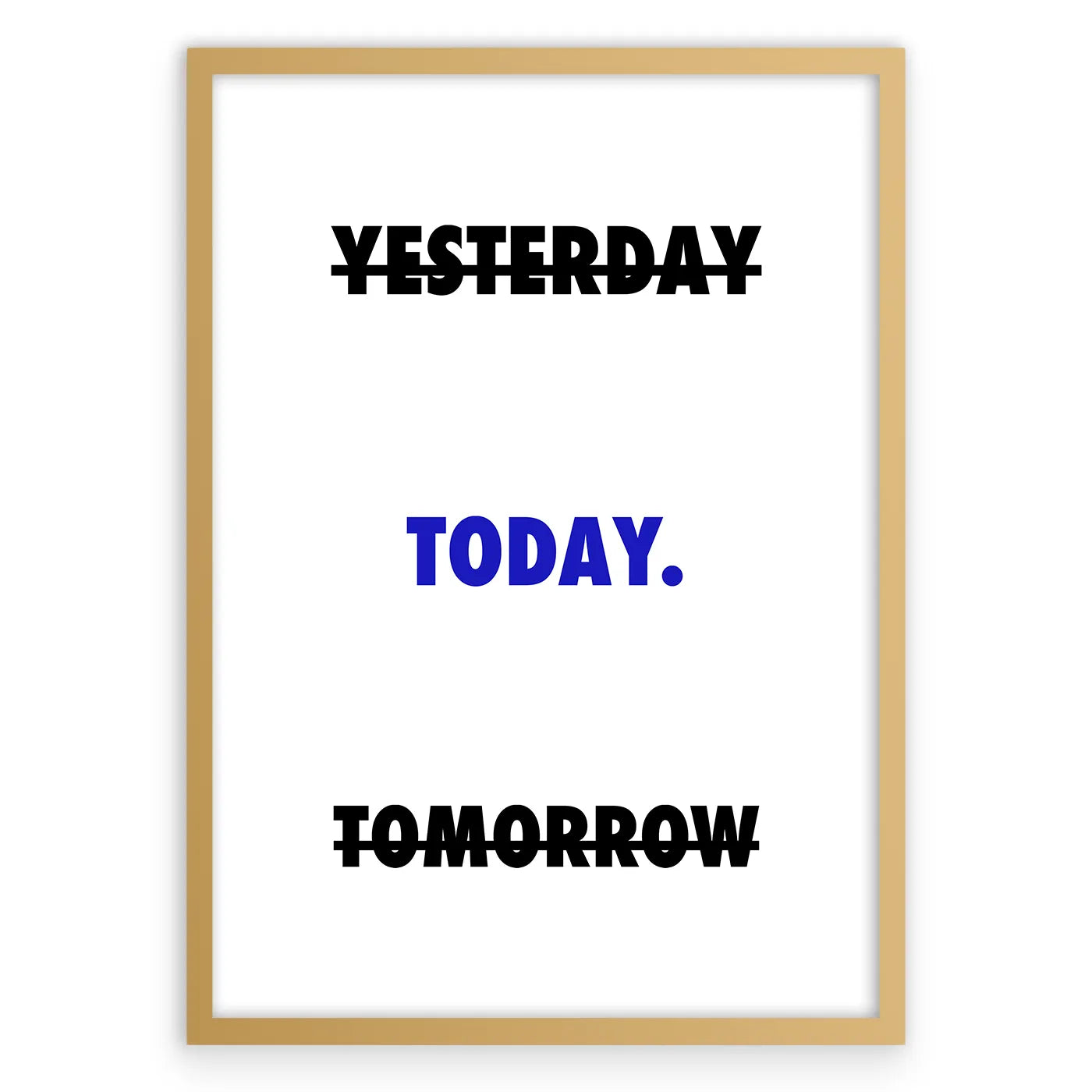 Today Plakat-Złota Aluminiowa Rama-