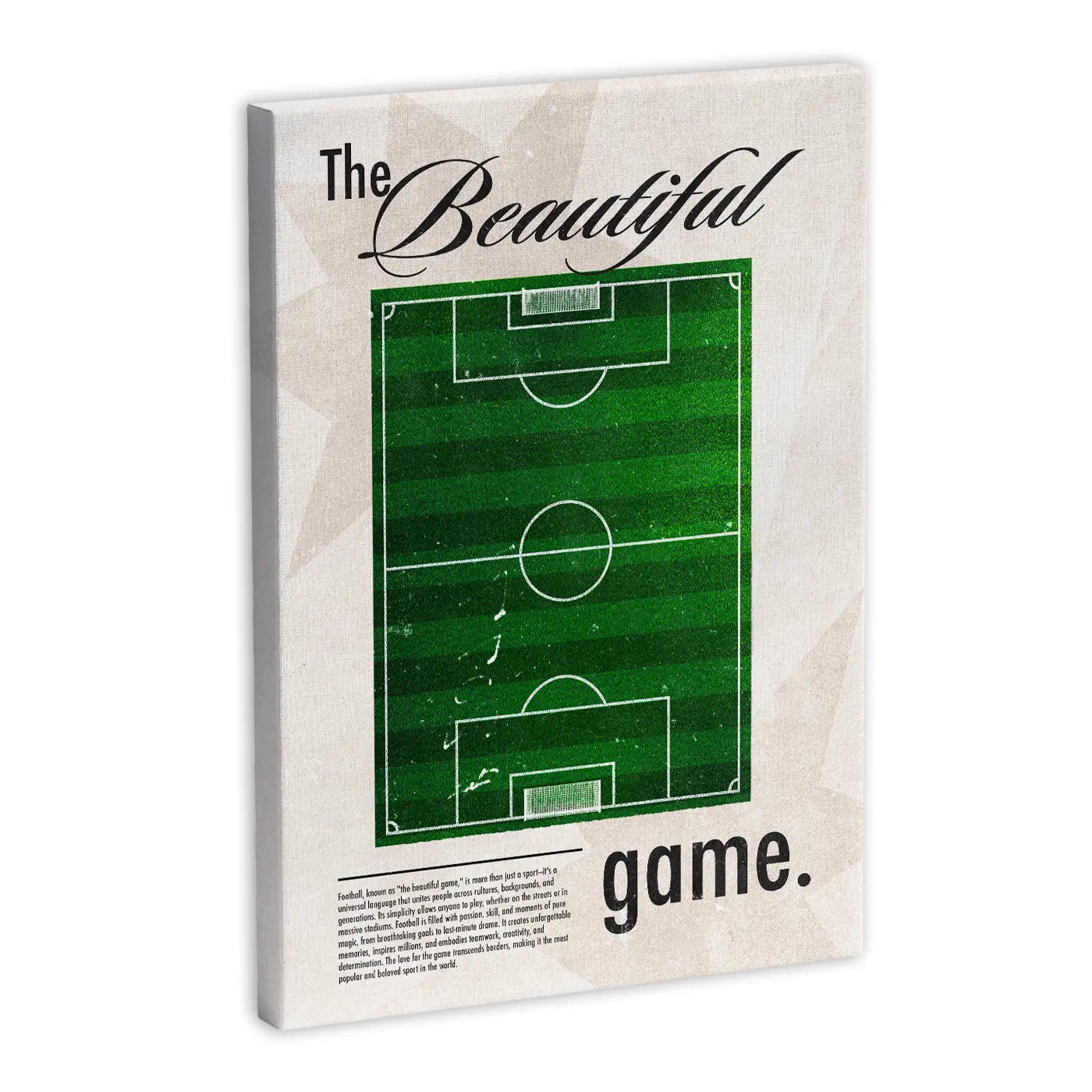 Obraz na płótnie z napisem "The Beautiful Game" i grafiką boiska piłkarskiego. Idealny do dekoracji wnętrz dla miłośników piłki nożnej.