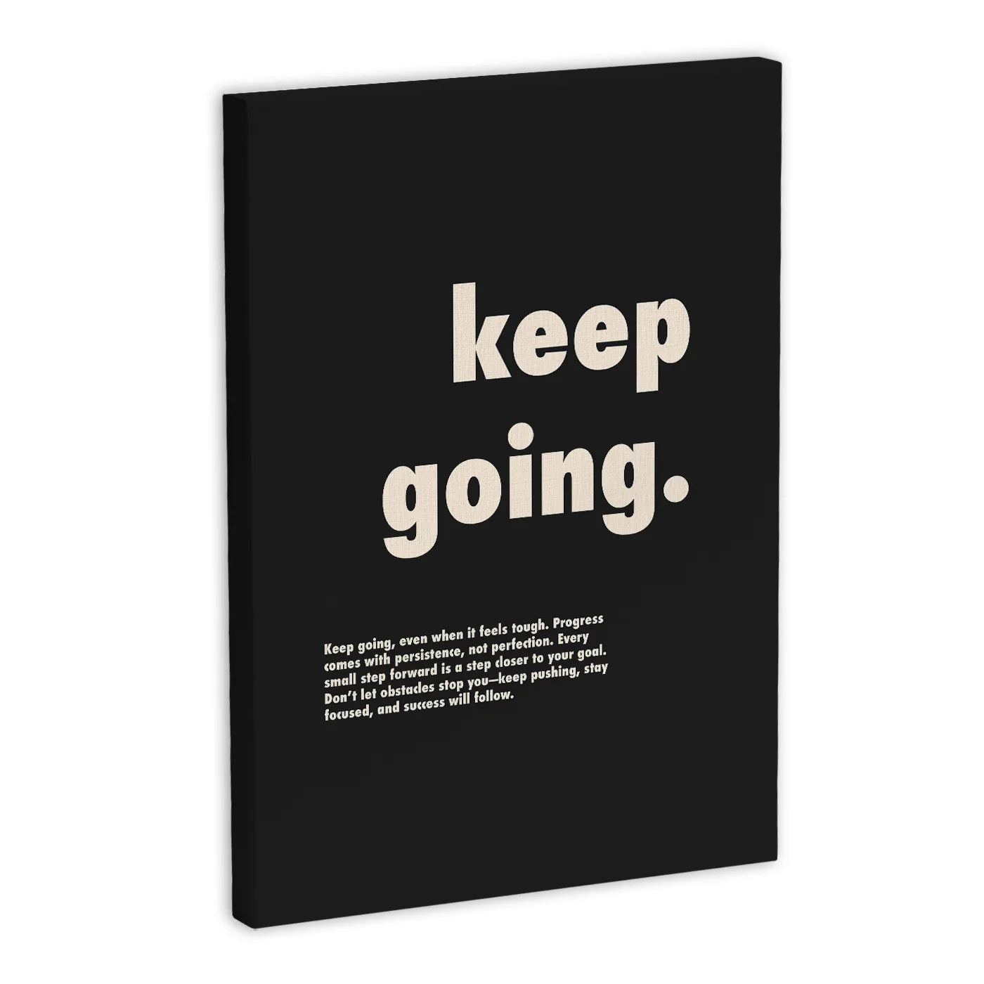 Czarny obraz na płótnie z motywacyjnym napisem "keep going" w białej czcionce.
