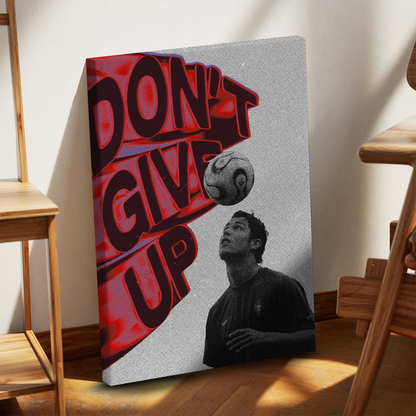 DON'T GIVE UP Cristiano Obraz na Płótnie-