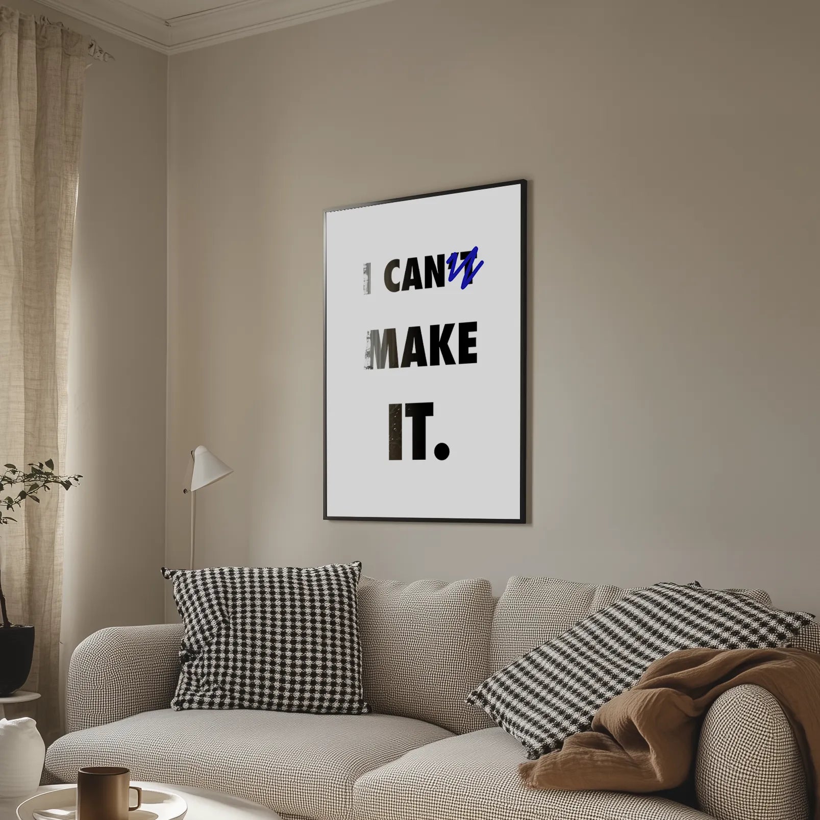 I Can Make It Plakat-Bez Ramy-