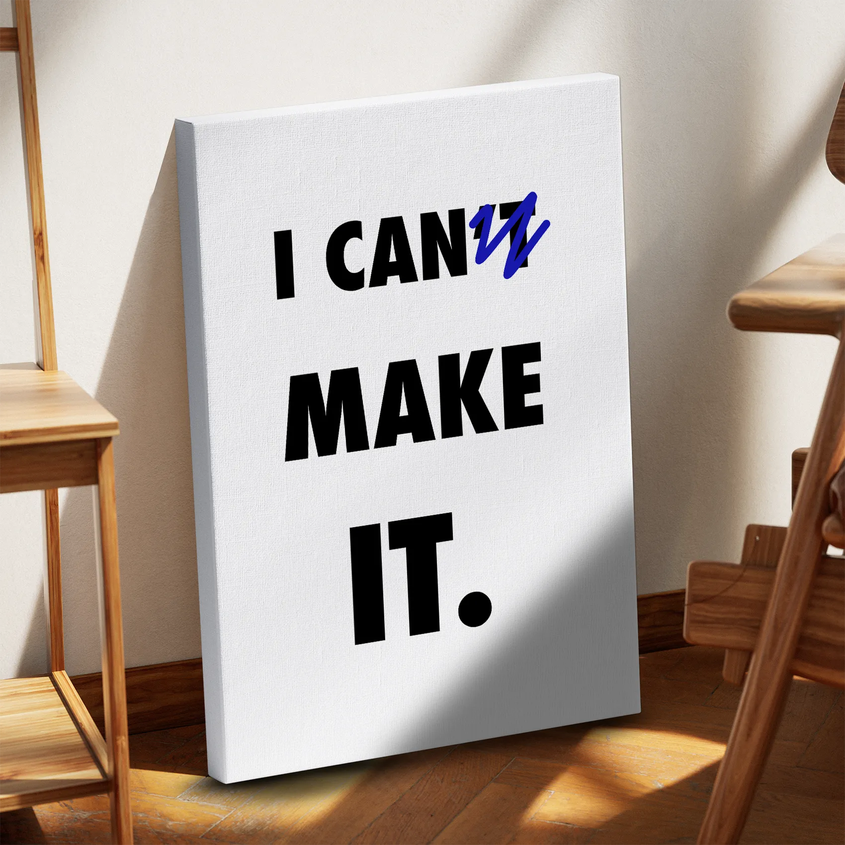 I Can Make It Obraz na Płótnie-