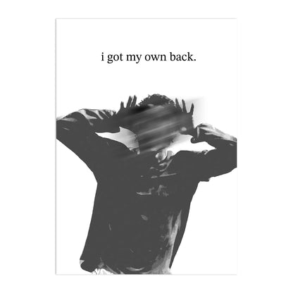 I Got My Own Back Plakat-Bez Ramy-
