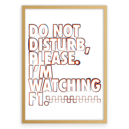 Do Not Disturb Formula 1 Plakat-Złota Aluminiowa Rama-