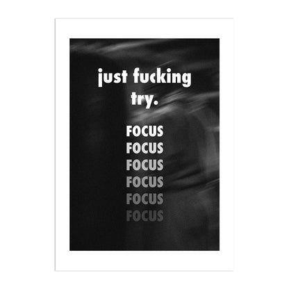 JUST F*CKING TRY Plakat-Biała Krawędź-Bez Ramy