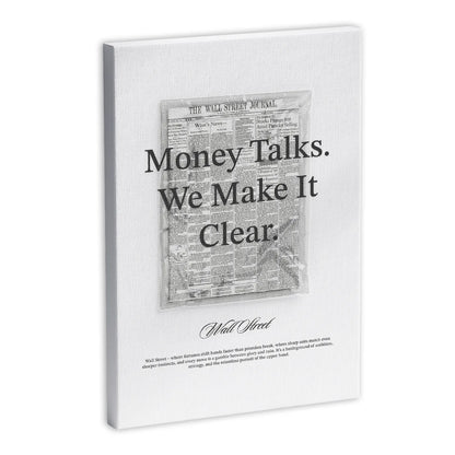 Obraz na płótnie z napisem "Money Talks. We Make It Clear." na tle gazety The Wall Street Journal.