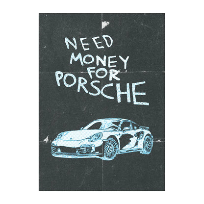 Need Money For Porsche Plakat-Bez Ramy-