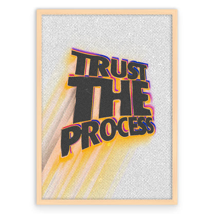 Trust The Process 2 Plakat-Naturalna Drewniana Rama-