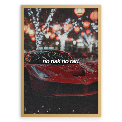 No Risk No Rari Plakat